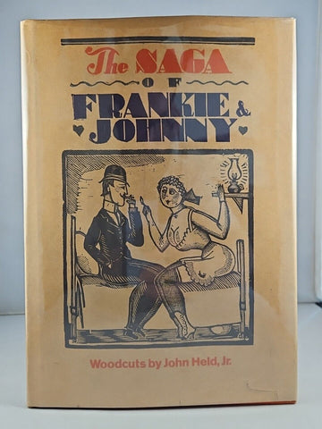 The Saga of Frankie & Johnny, John Held (1972) 1st Edition Hardcover DJ Woodcuts