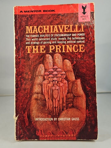 The Prince by Niccolo Machiavelli (1964) 15th Printing Mentor Paperback