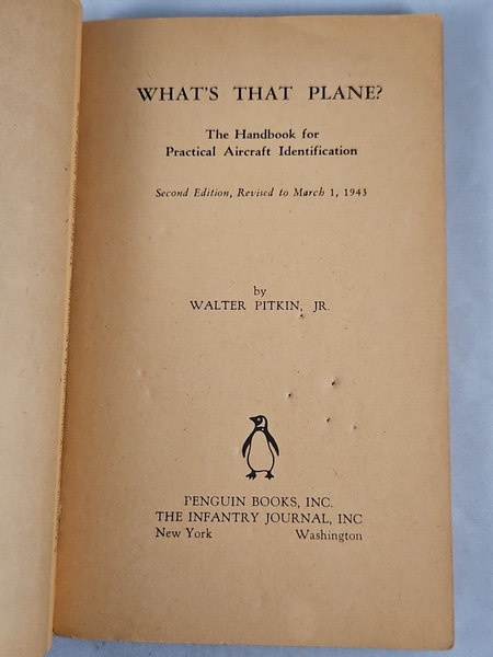 What's That Plane by Walter Pitkin, Jr (1943) 2nd Edition S201 Penguin Paperback