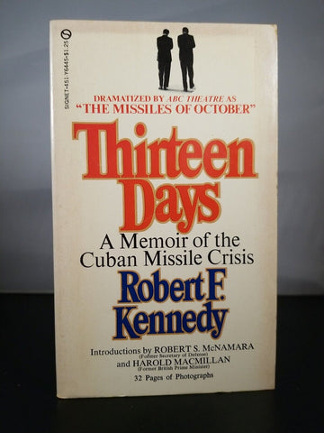 Thirteen Days by Robert Kennedy (1969) 5th Signet Paperback Cuban Missile Crisis