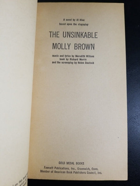 The Unsinkable Molly Brown by Al Hine (1964) Fawcett Gold Medal Paperback