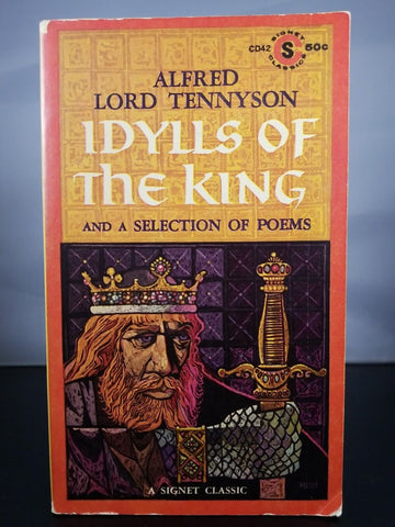 Idylls of the King by Alfred Lord Tennyson (1961) 1st Printing Signet Paperback
