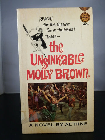 The Unsinkable Molly Brown by Al Hine (1964) Fawcett Gold Medal Paperback