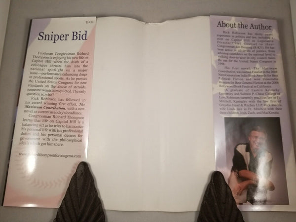 Sniper Bid SIGNED by AUTHOR Rick Robinson (2008) 1st Edition Hardcover DJ