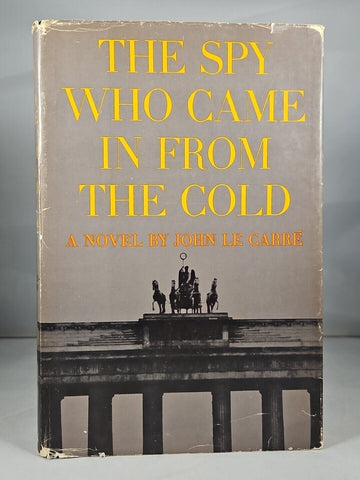 The Spy Who Came In From The Cold, John Le Carre 1963 1st Edition BCE Hardcover