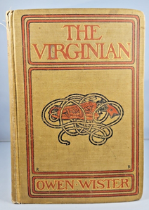 The Virginian by Owen Wister (1902) 1st Edition 9th Printing Hardcover Macmillan
