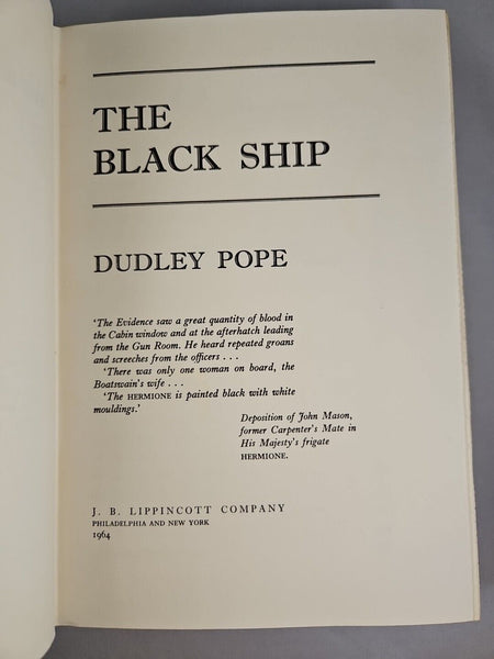 The Black Ship by Dudley Pope (1964) Early Printing Hardcover DJ, J B Lippincott