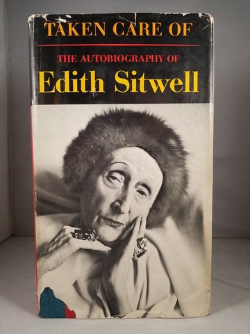 Taken Care Of the Autobiography of Edith Sitwell (1965) 1st Edition Hardcover DJ