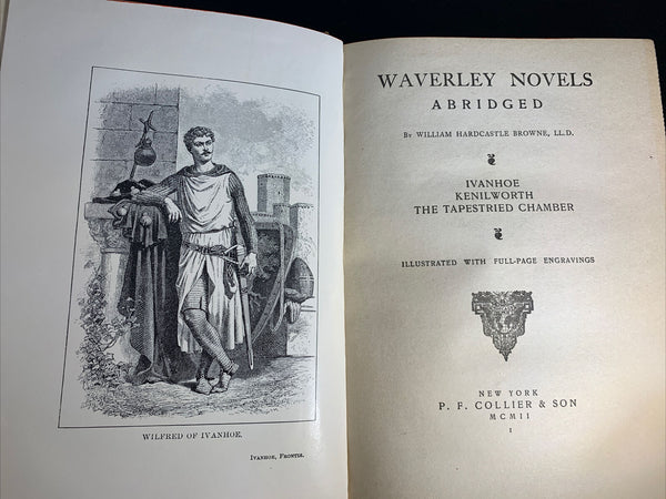 Waverley Novels Abridged William Browne 1902 Hardcover Ivanhoe Kenilworth, Scott