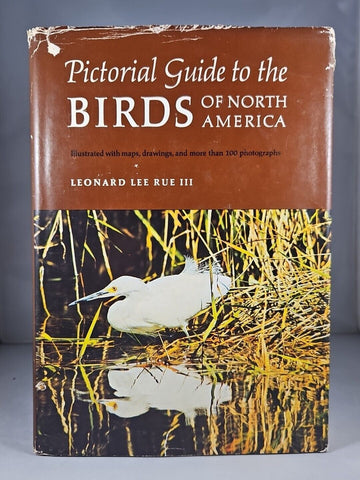 Pictorial Guide to the Birds of North America, Leonard Lee Rue III 1st Edition