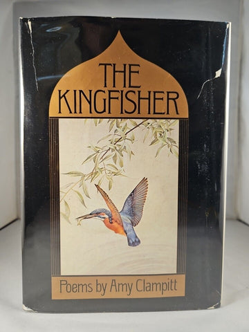 The Kingfisher by Amy Clampitt (1983) 1st Edition Hardcover DJ, Alfred Knopf