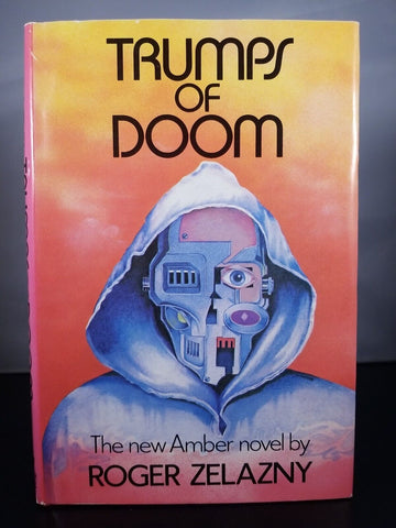 Trumps of Doom by Roger Zelazny (1985) 1st Edition BCE Hardcover DJ Amber