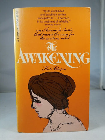 The Awakening by Kate Chopin (1980) 16th Impression Perigee Paperback