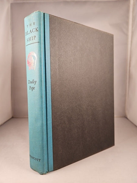 The Black Ship by Dudley Pope (1964) Early Printing Hardcover DJ, J B Lippincott