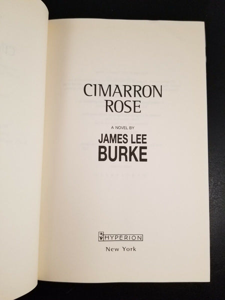 Cimarron Rose by James Lee Burke (1997) 1st Edition, 1st Printing Hardcover + DJ