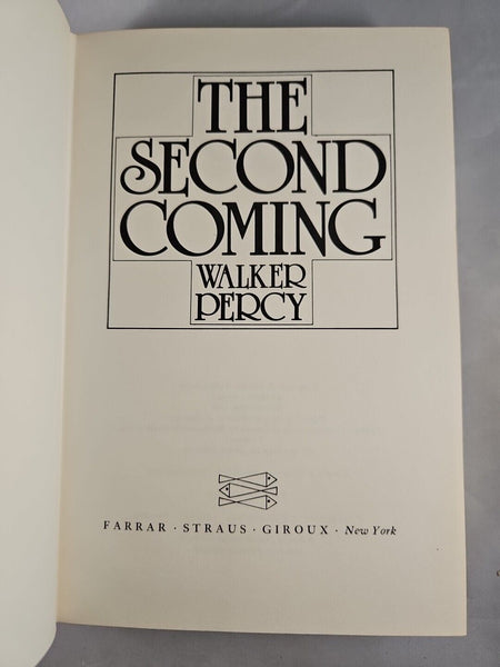 The Second Coming by Walker Percy (1980) 1st Edition Hardcover DJ Farrar Straus