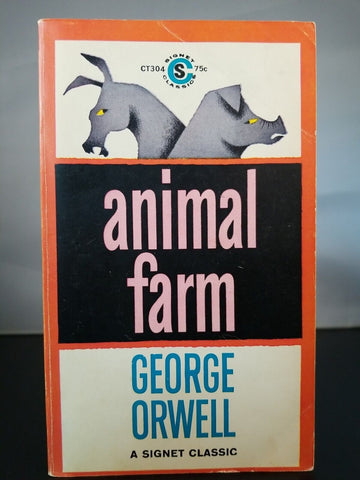 Animal Farm - George Orwell (1946) 28th Printing Signet Classics CT304 Paperback