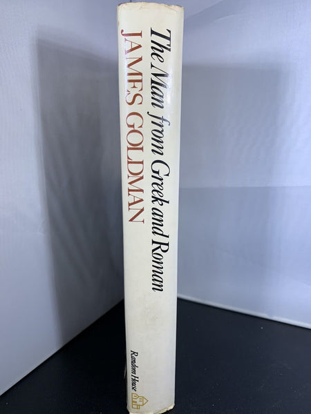 The Man From Greek & Roman James Goldman (1974) 1st Edition, 1st Print Hardcover