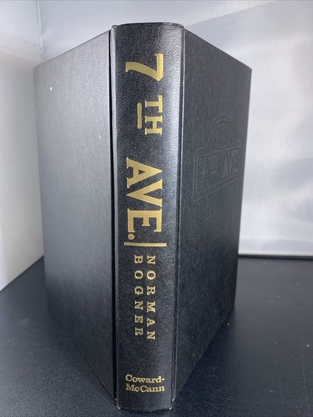 Seventh Avenue 7th Ave. by Norman Bogner (1967) 1st Edition BCE Hardcover DJ