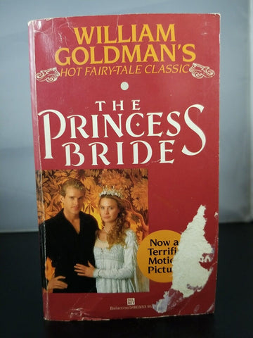 The Princess Bride by William Goldman (1987) Ballantine Paperback, Movie Tie-In