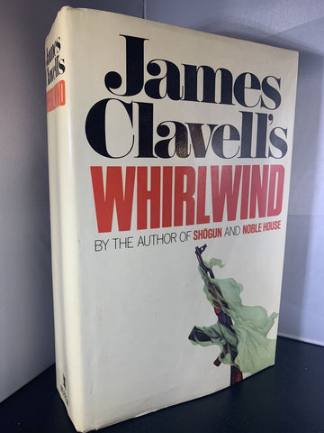 Whirlwind, James Clavell (1986) 1st Edition 1st Printing Hardcover +DJ Asia Saga