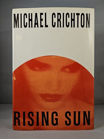 Rising Sun by Michael Crichton (1992) 1st Edition, 4th Printing Hardcover DJ