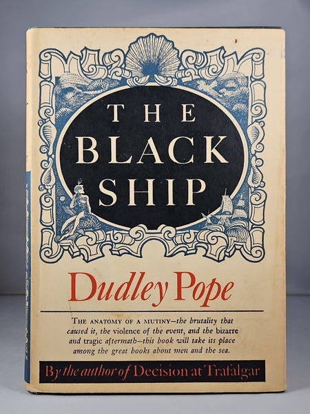 The Black Ship by Dudley Pope (1964) Early Printing Hardcover DJ, J B Lippincott