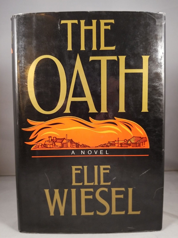 The Oath by Elie Wiesel (1973) American 1st Edition 1st Printing Hardcover DJ