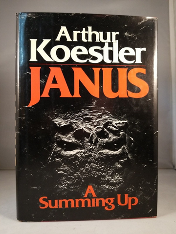 Janus, A Summing Up by Author Koestler (1978) 1st Edition American Hardcover DJ